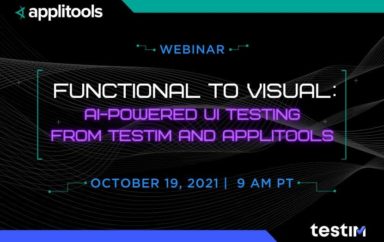 Functional to Visual: AI-Powered UI Testing from Testim and Applitools