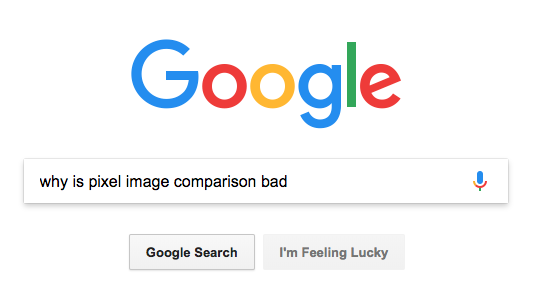 Why pixel-based image comparison is bad?